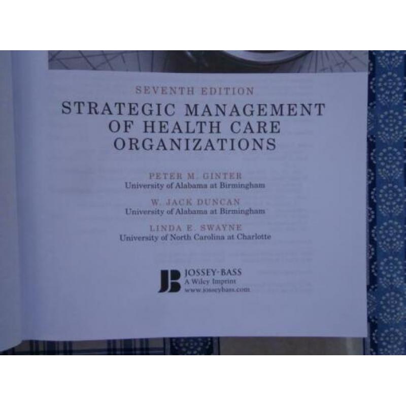 Strategic Management of Health Care Organizations 9781118466