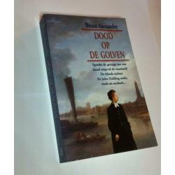 Dood Op De Golven - Bruce Alexander - 9789022521656