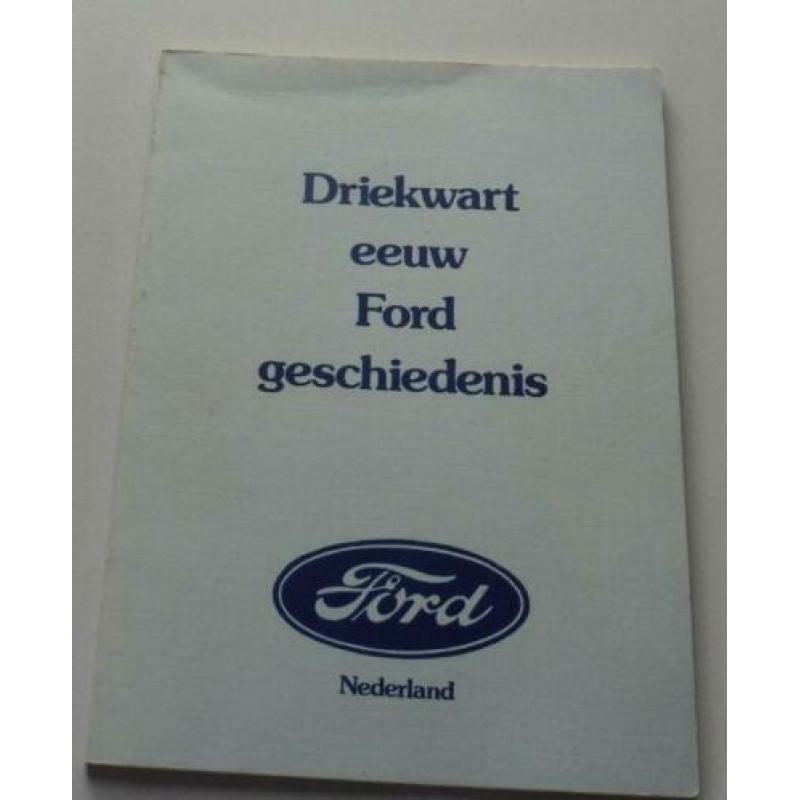 Driekwart eeuw ford geschiedenis