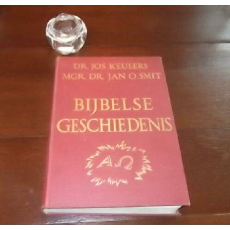 Bijbelse Geschiedenis - J. Keulers / J.O. Smit