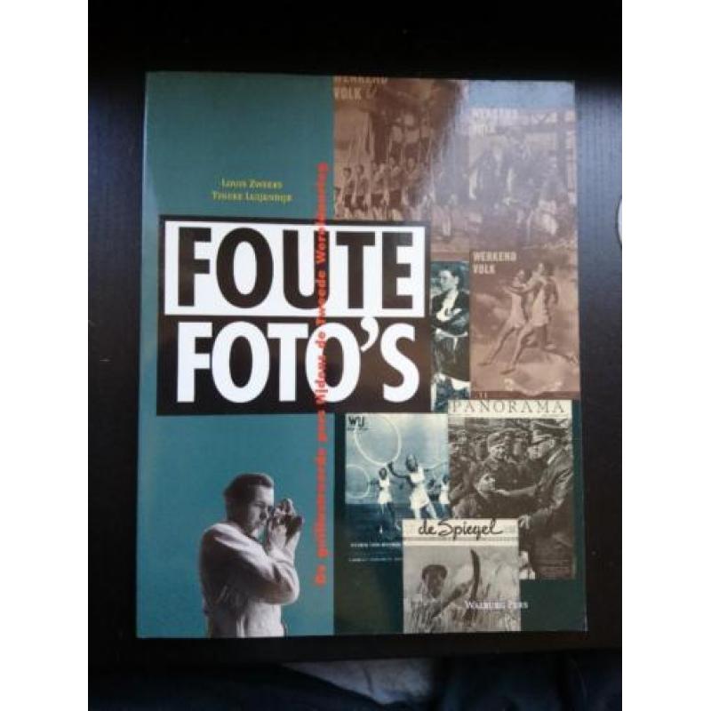 Foute foto's, de geïllustreerde pers tijdens WO2, boek